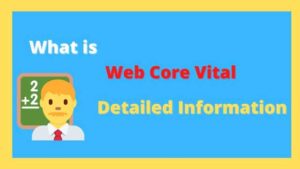 Core Web Vital kya hai in Hindi